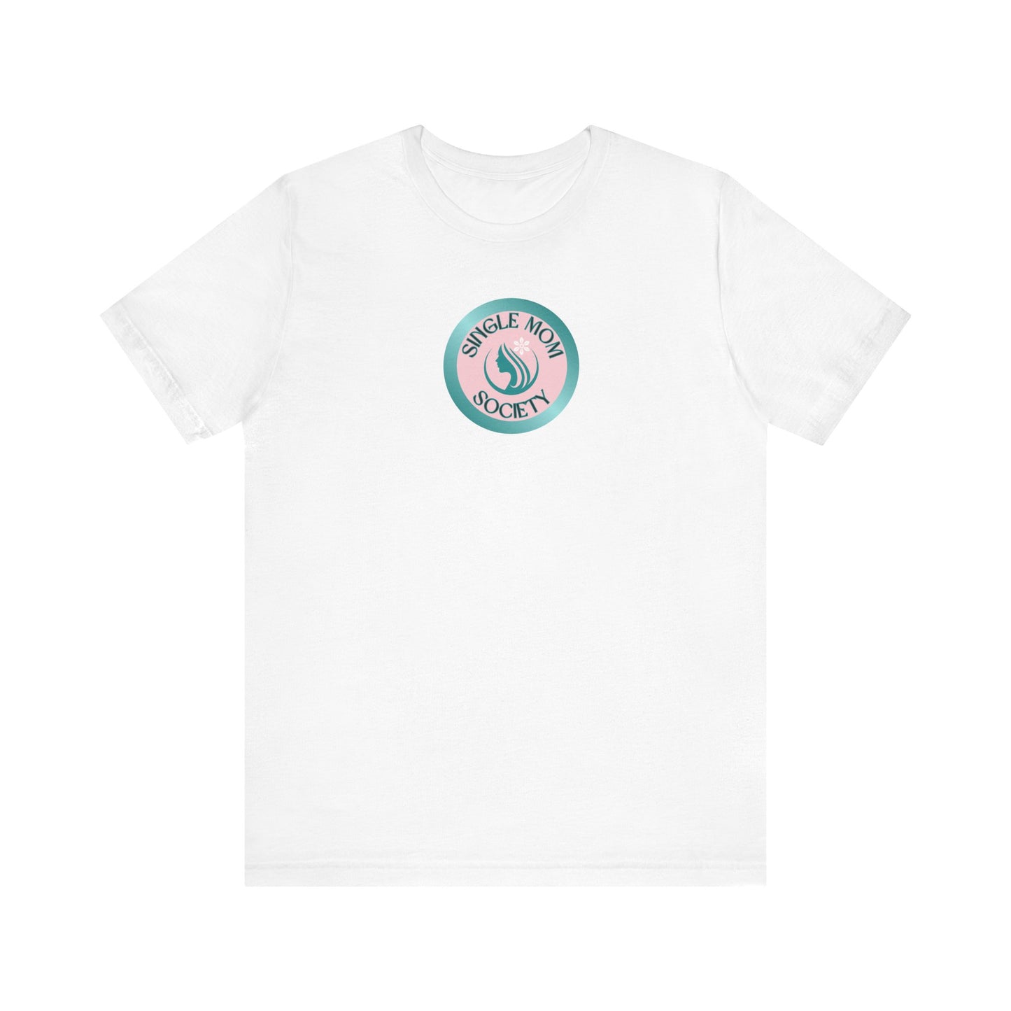 Single Mom Society - Badge of Honor for All Solo Moms
