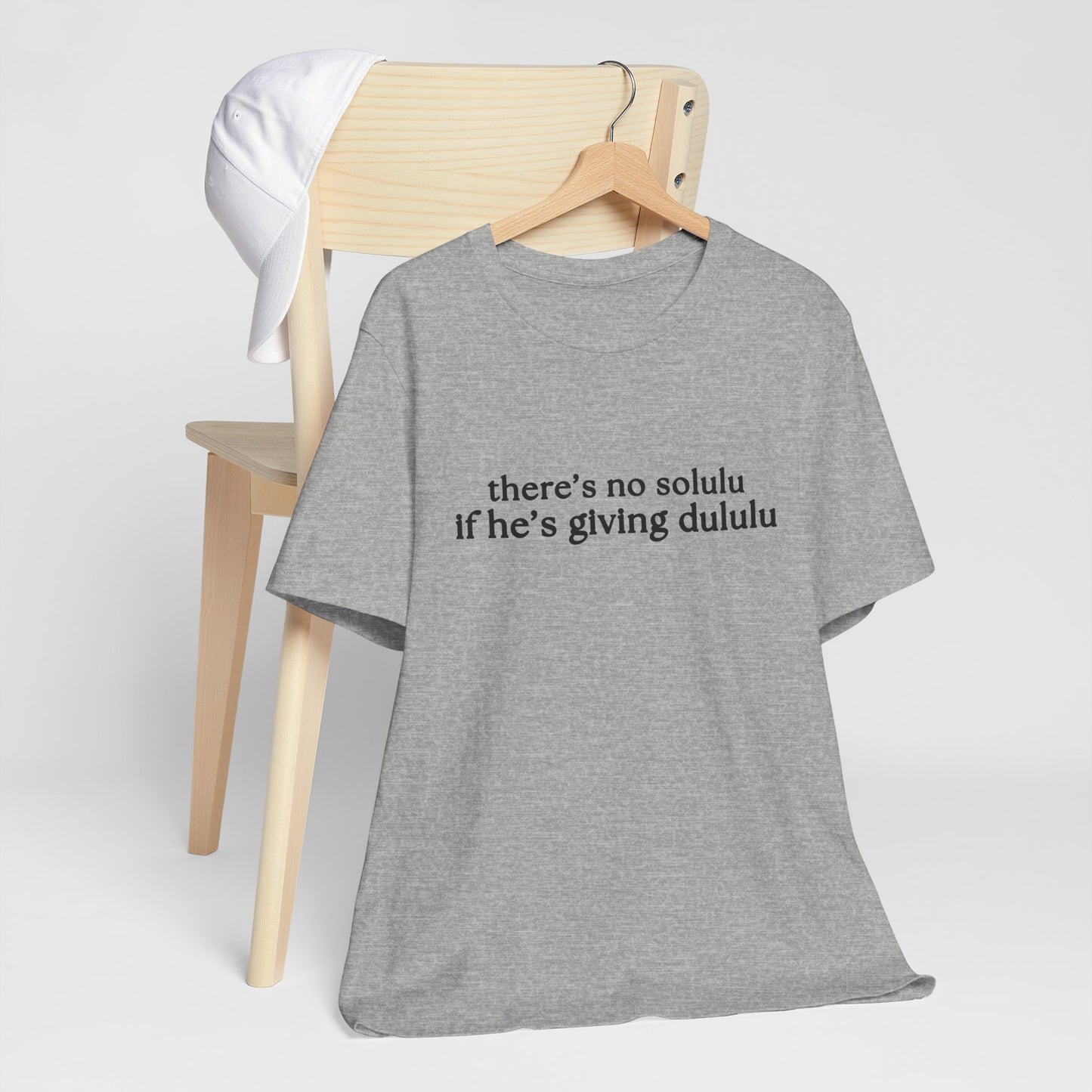 When He's Giving Delulu T-Shirt - Deadbeat Dad/Single Mom T'shirt
