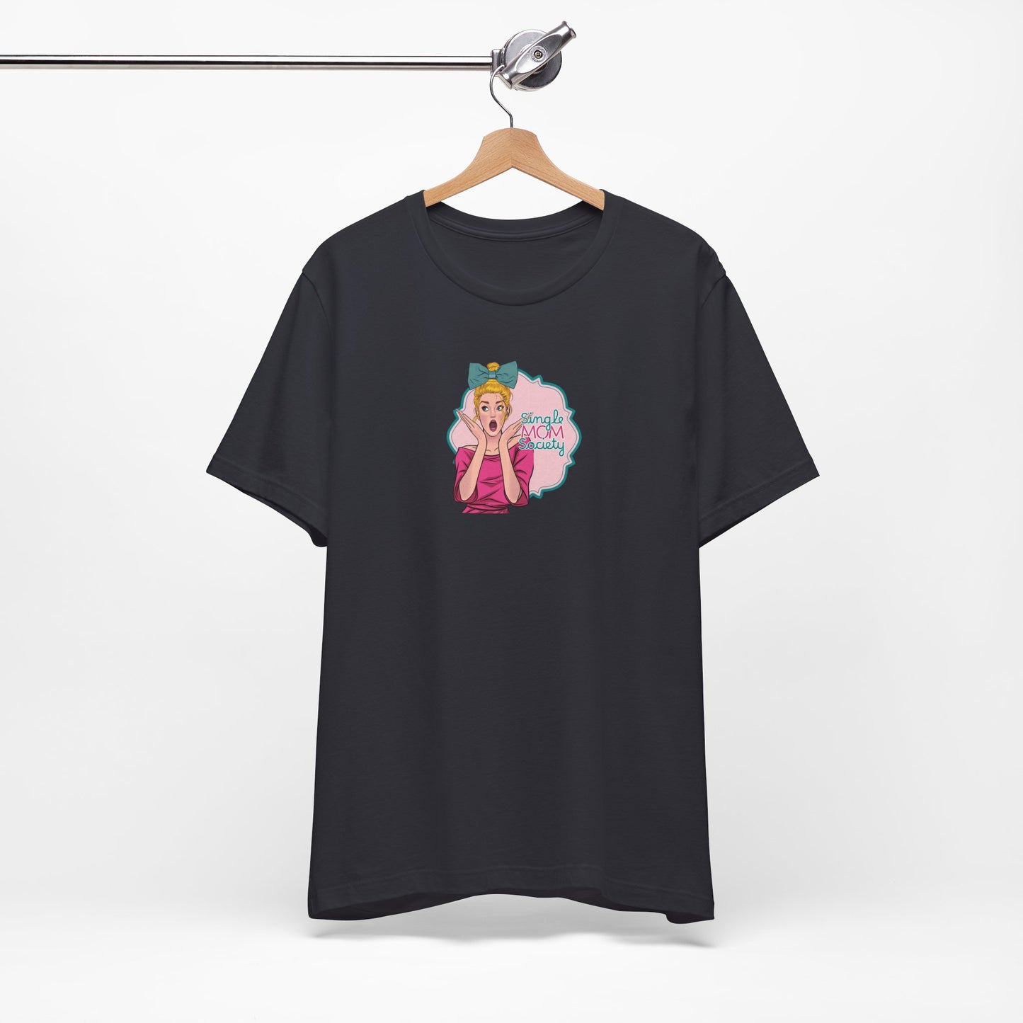 Single Moms are Bright, Bold & Capable T'shirt