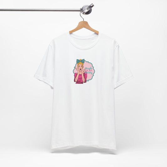 Single Moms are Bright, Bold & Capable T'shirt