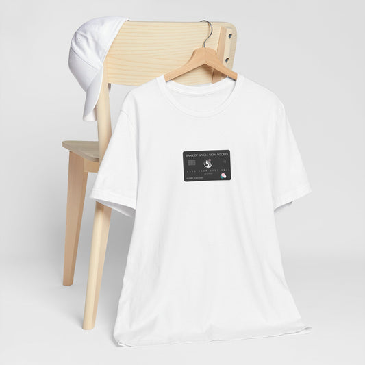 Single Mom Credit - T'shirt