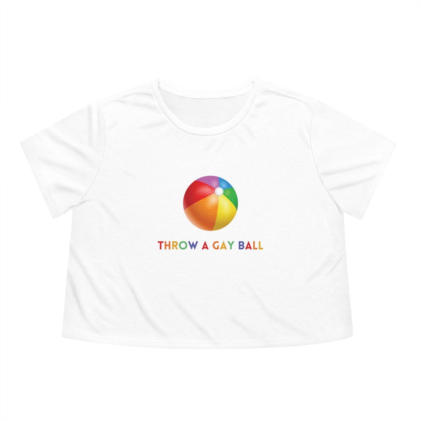 Let's Throw a Gay Ball T'Shirt