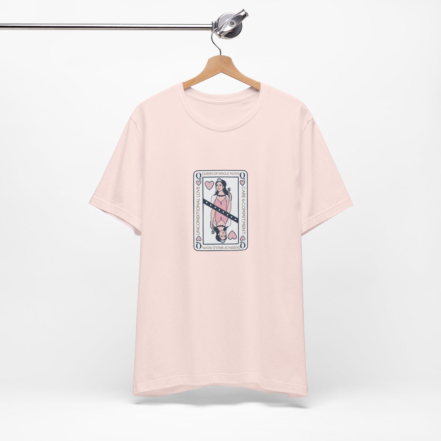 Single Moms are Queens T'shirt