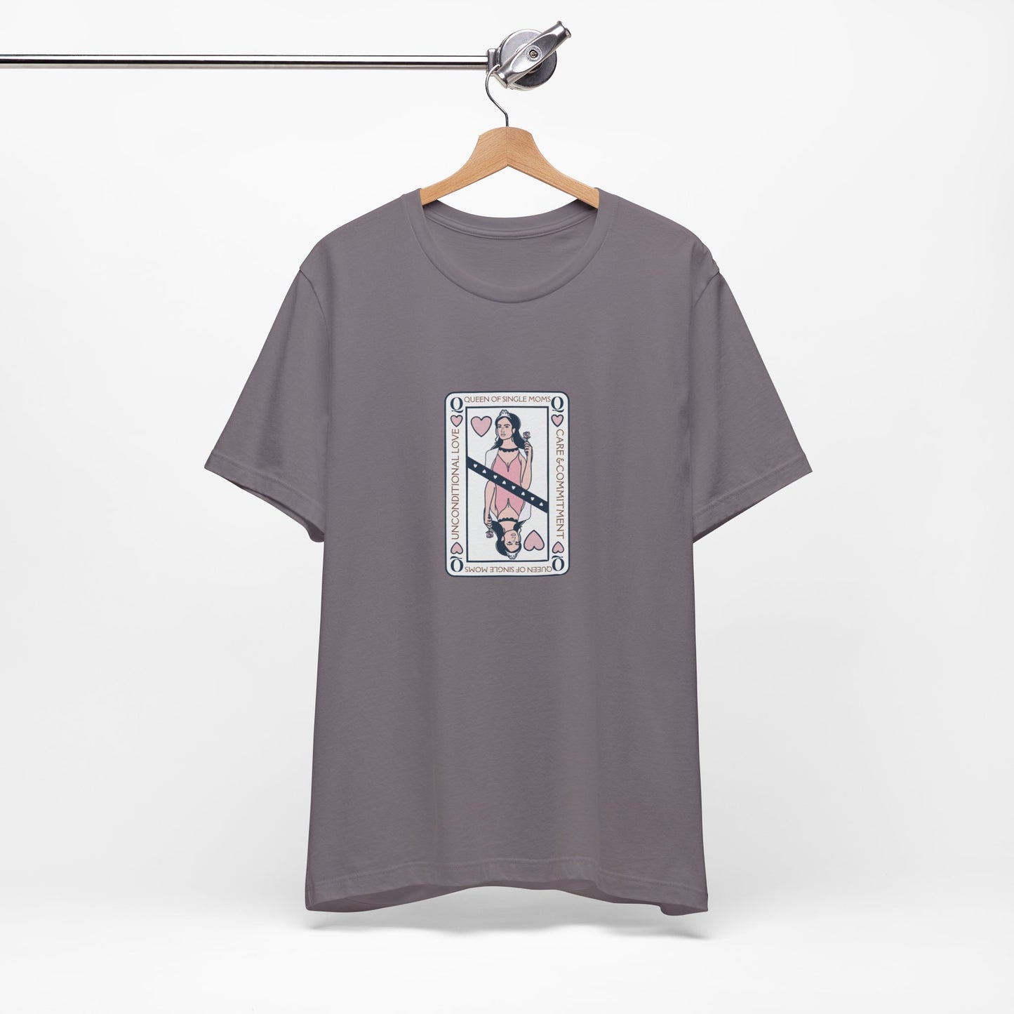 Single Moms are Queens T'shirt
